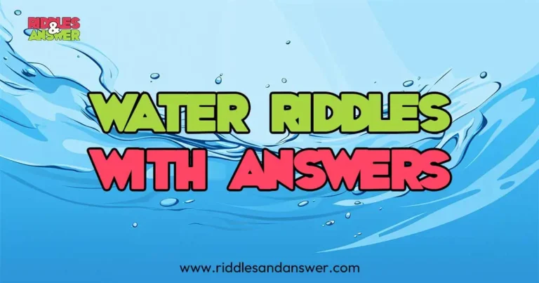 water riddles with answers