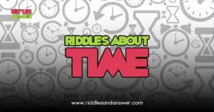 riddles about time