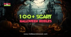 scary halloween riddles